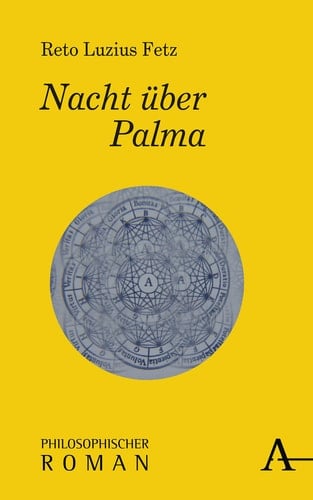 Nacht über Palma philosophischer Roman