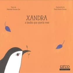 Xandra, a landra que quería voar