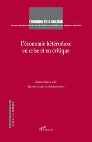 L'économie hétérodoxe en crise et en critique