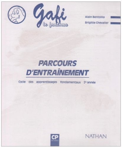 Gafi le fantôme : cycle des apprentissages fondamentaux 2e année CP : méthode de lecture : mallette pédagogique