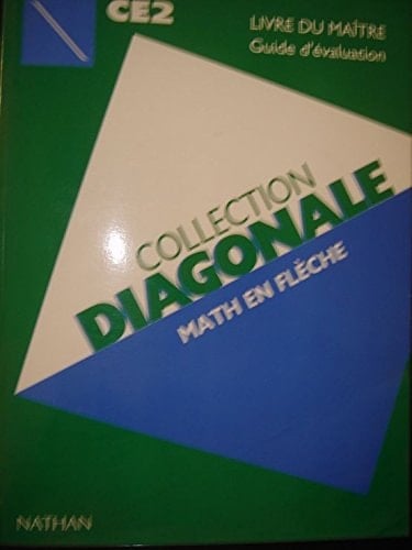 Math en flèche Cycle des approfondissements, CE2, livre du maître, guide d'évaluation