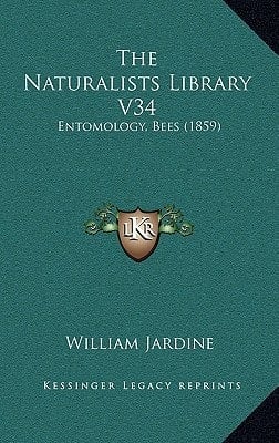 The Naturalists Library V34: Entomology, Bees (1859)