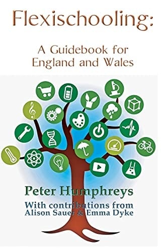 Flexischooling Guidebook England and Wales: England and Wales