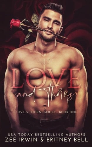 Love and Thorns