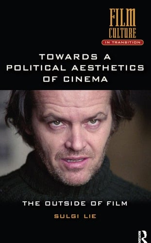 Towards a Political Aesthetics of Cinema