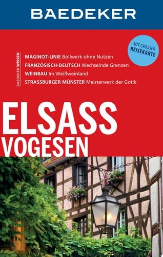 Elsass, Vogesen : [mit gro§er Reisekarte ]