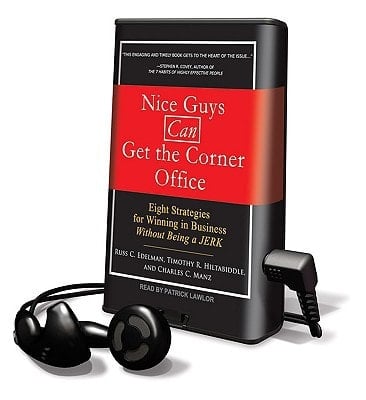 Nice Guys Can Get the Corner Office: Eight Strategies for Winning in Business Without Being a Jerk, Library Edition
