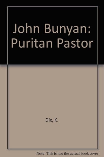 John Bunyan Puritan Pastor