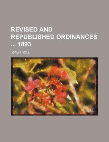 Revised and republished ordinances 1893