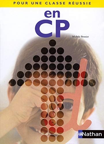 Pour une classe réussie en CP