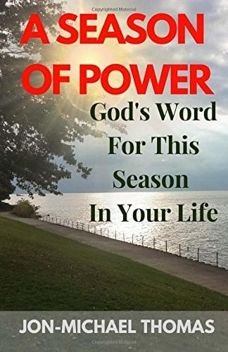 A Season of Power God's Word for This Season in Your Life
