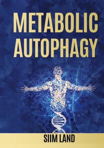 Metabolic Autophagy Practice Intermittent Fasting and Resistance Training to Build Muscle and Promote Longevity