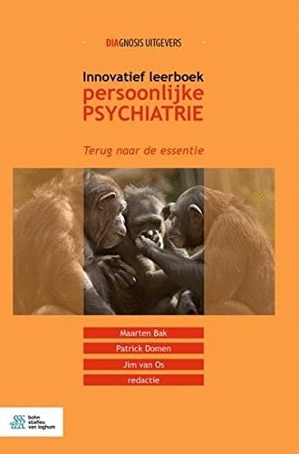 Innovatief Leerboek Persoonlijke Psychiatrie Terug Naar de Essentie