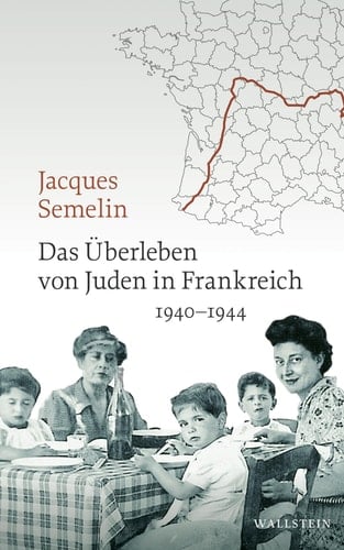 Das Überleben von Juden in Frankreich 1940-1944