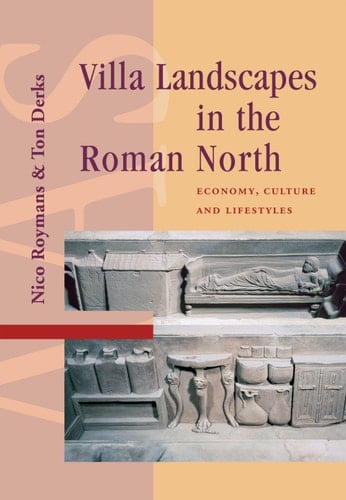 Villa Landscapes in the Roman North
