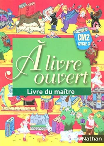 A livre ouvert CM2 Livre du maître