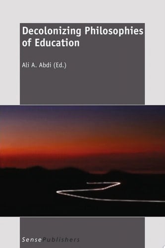 Decolonizing Philosophies of Education