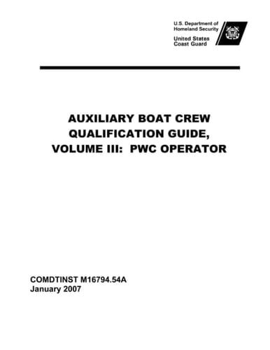 Auxiliary Boat Crew Qualification Guide, Volume III: PWC Operator