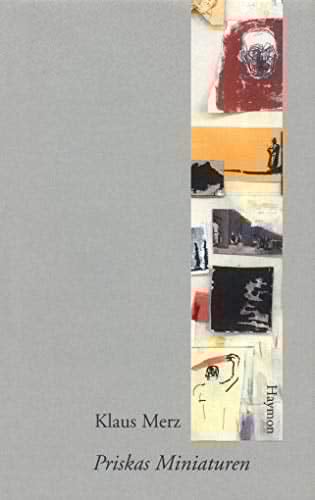 Priskas Miniaturen: Erzählungen 1978-1988