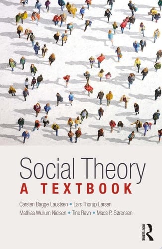 Social Theory A Textbook