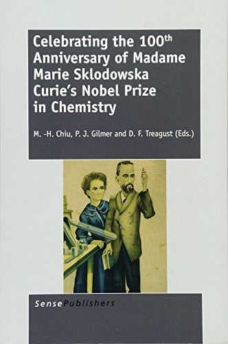 Celebrating the 100th Anniversary of Madame Marie Sklodowska Curie's Nobel Prize in Chemistry