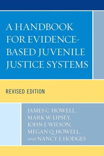 A Handbook for Evidence-Based Juvenile Justice Systems