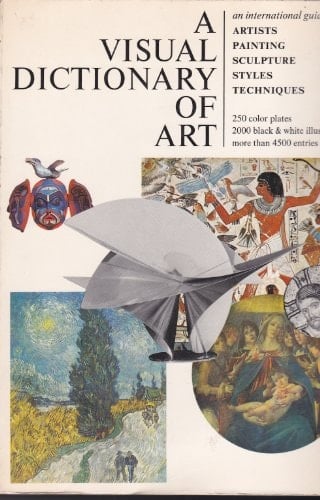 A Visual dictionary of art;