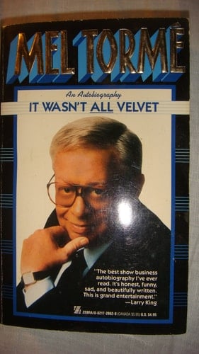 It Wasn't All Velvet An Autobiography