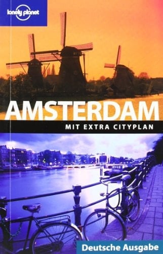 Amsterdam Cityguide ; [mit extra Cityplan]