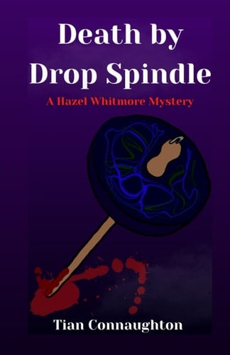 Death by Drop Spindle