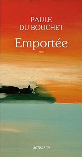 Emportée récit