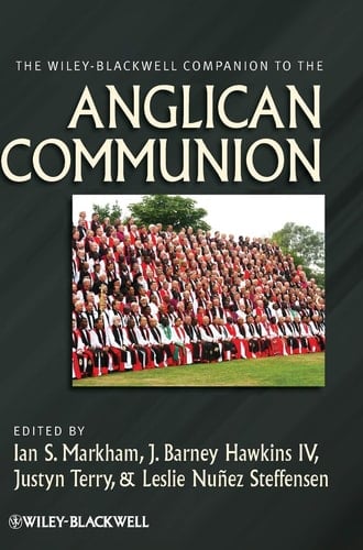 The Wiley-Blackwell Companion to the Anglican Communion
