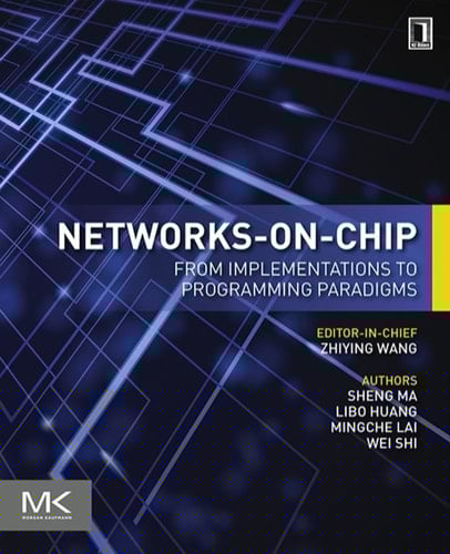 Networks-on-Chip: From Implementations to Programming Paradigms