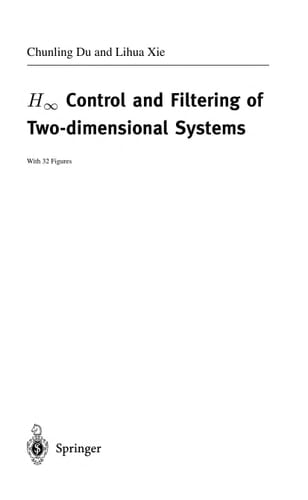 H_infinity Control and Filtering of Two-Dimensional Systems