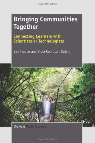 Bringing Communities Together Connecting Learners with Scientists Or Technologists