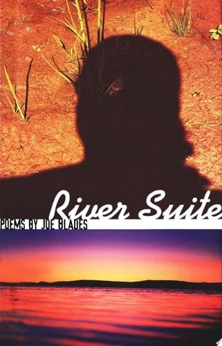 River Suite Poems