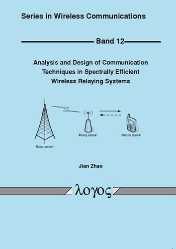 Analysis and Design of Communication Techniques in Spectrally Efficient Wireless Relaying Systems