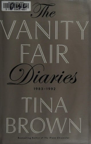 The Vanity Fair Diaries 1983 - 1992