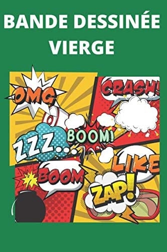 Bande Dessinée Vierge: Crée ta bande dessinée, pour Adulte, Ados et Enfants,110 Planches de BD (French Edition)