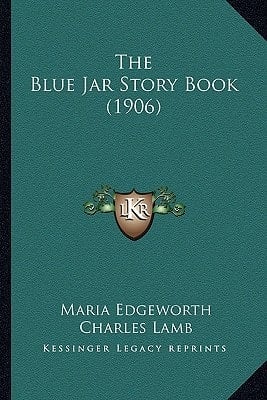 The Blue Jar Story Book (1906)