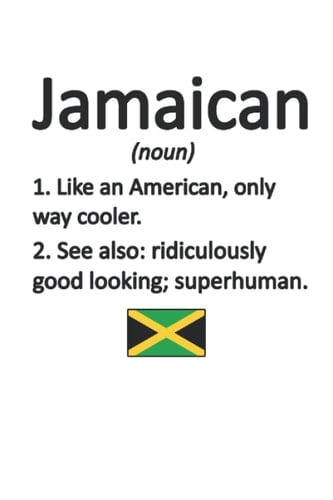 Jamaica Lined Notebook: Jamaican Definition Journal 120 Pages 6" x 9" for anyone with Jamaican Roots