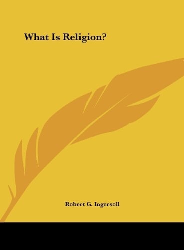 What Is Religion?