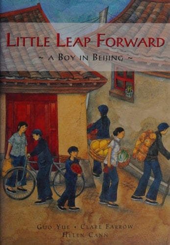 Little Leap Forward A Boy in Beijing