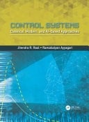 Control Systems Classical, Modern, and AI-Based Approaches