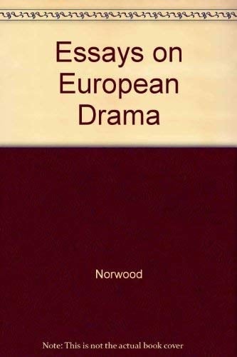 Essays on European Drama