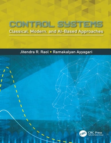 Control Systems Classical, Modern, and AI-Based Approaches