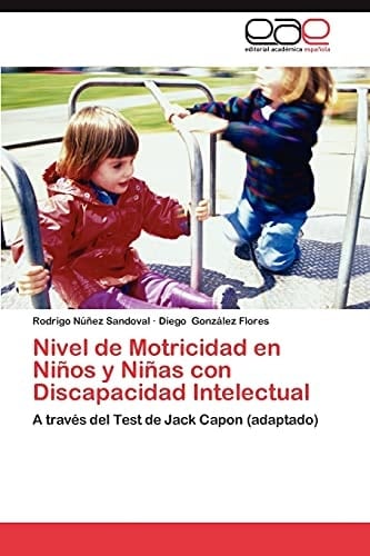 Nivel de Motricidad en Niños Y Niñas Con Discapacidad Intelectual
