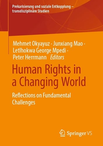 Human Rights in a Changing World Reflections on Fundamental Challenges