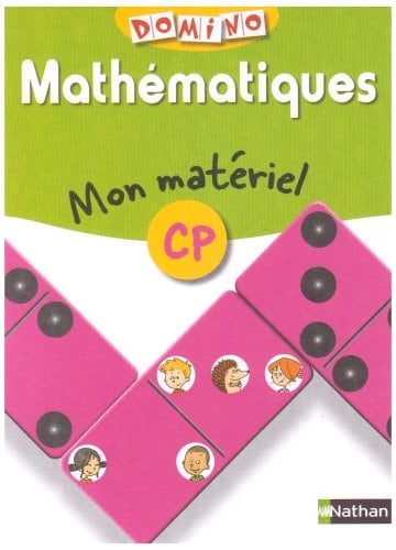 Domino. Mathématiques CP. Mon cahier-Mon matériel. Per la Scuola elementare