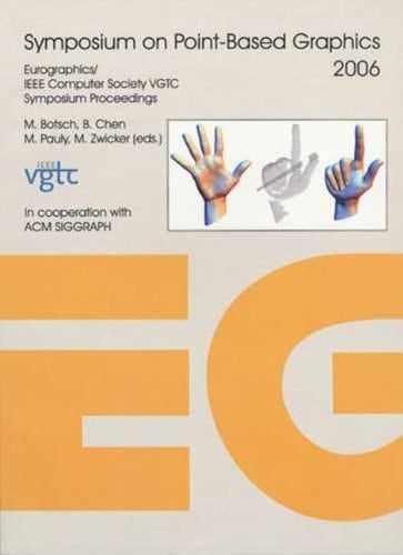 Symposium on Point-Based Graphics 2006